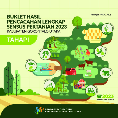 Buklet Hasil Pencacahan Lengkap Sensus Pertanian 2023 - Tahap 1 Kabupaten Gorontalo Utara